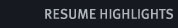 Resume Highlights