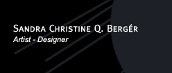 Sandra Christine Q. Berger Artist and Designer